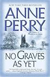 No Graves As Yet: A Novel (World War I)