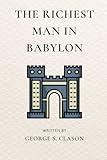 The Richest Man in Babylon