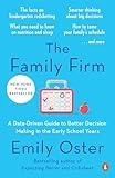 The Family Firm: A Data-Driven Guide to Better Decision Making in the Early School Years (The ParentData Series)