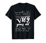 Square Root of 169: 13th Birthday 13 Years Old Math Years T-Shirt