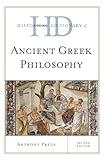 Historical Dictionary of Ancient Greek Philosophy (Historical Dictionaries of Religions, Philosophies, and Movements Series)