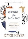 Strength for Each Day: 365 Devotions to Make Every Day a Great Day