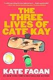 The Three Lives of Cate Kay: Reese's Book Club: A Novel
