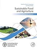 Sustainable Food and Agriculture: An Integrated Approach