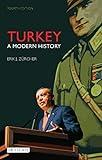 Turkey: A Modern History (International Library of Human Geography)