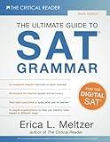 Sixth Edition, The Ultimate Guide to SAT® Grammar