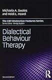 Dialectical Behaviour Therapy (CBT Distinctive Features)