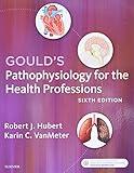 Gould's Pathophysiology for the Health Professions