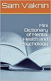Mini Dictionary of Mental Health and Psychology