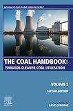 The Coal Handbook: Volume 2: Towards Cleaner Coal Utilization (Woodhead Publishing Series in Energy)