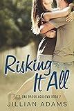 Risking it All: A Young Adult Sweet Romance (Oak Brook Academy Book 7)