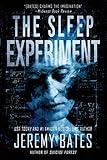 The Sleep Experiment: An edge-of-your-seat psychological thriller (World's Scariest Legends)