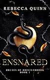 Ensnared: A Steamy Post-Apocalyptic Romance (Brutes of Bristlebrook Trilogy Book 1)