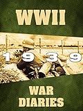 WWII War Diaries: 1939