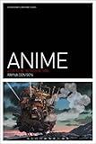 Anime: A Critical Introduction (Film Genres)