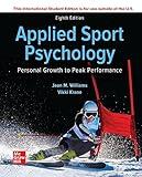 ISE Applied Sport Psychology: Personal Growth to Peak Performance (ISE HED B&B PHYSICAL EDUCATION)