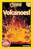 Volcanoes (National Geographic Kids Readers, Level 2)