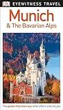 DK Munich and the Bavarian Alps (Travel Guide)