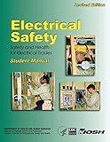 Electrical Safety: Safety and Health for Electrical Trades