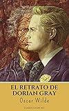 El retrato de Dorian Gray (Spanish Edition)