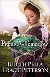 A Promise for Tomorrow (Ribbons of Steel Book #3)