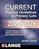 CURRENT Practice Guidelines in Primary Care 2025-2026