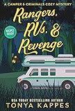 Rangers, Rvs, & Revenge (A Camper & Criminals Cozy Mystery Series Book 26)
