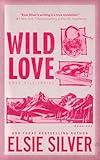 Wild Love (Standard Edition) (Rose Hill, 1)