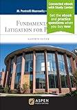 Fundamentals of Litigation for Paralegals 11E [Connected eBook with Study Center](Aspen Paralegal)