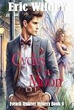 Cycles of the Moon: an outrageously entertaining and totally addictive Wyatt Thomas New Orleans paranormal historical urban fiction (French Quarter Mystery Series Book 9)