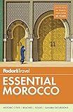 Fodor's Essential Morocco (Full-color Travel Guide)