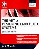 The Art of Designing Embedded Systems