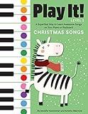 Play It! Christmas Songs: A Superfast Way to Learn Awesome Songs on Your Piano or Keyboard