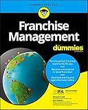Franchise Management For Dummies (For Dummies (Lifestyle))