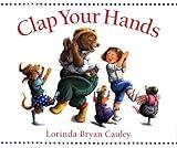Clap Your Hands (Paperstar Book)