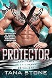 Protector: Un romance de ciencia ficción alienígena (Señores de la Guerra Invasores de los Vandar nº 9) (Spanish Edition)