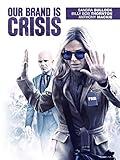 Our Brand is Crisis (2015)