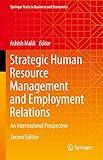 Strategic Human Resource Management and Employment Relations: An International Perspective (Springer Texts in Business and Economics)