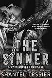 The Sinner: A Dark College Romance