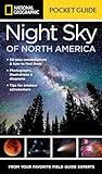 National Geographic Pocket Guide to the Night Sky of North America