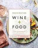 Washington Wine and Food: A Cookbook