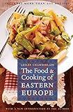 The Food and Cooking of Eastern Europe (At Table)