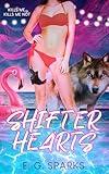 Shifter Hearts: A Humorous Fantasy Romance