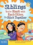 Siblings: You're Stuck with Each Other, So Stick Together (Laugh & Learn®)