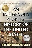 An Indigenous Peoples' History of the United States (ReVisioning History)