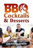BBQ Cocktails & Desserts