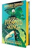 The Poisoned King (Impossible Creatures)