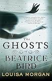 The Ghosts of Beatrice Bird