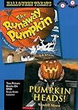 Halloween Treats: Runaway Pumpkin/Pumpkin Heads (Children's Picture Books on Video)