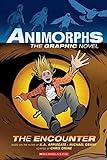 The Encounter (Animorphs Graphix #3) (Animorphs Graphic Novels)